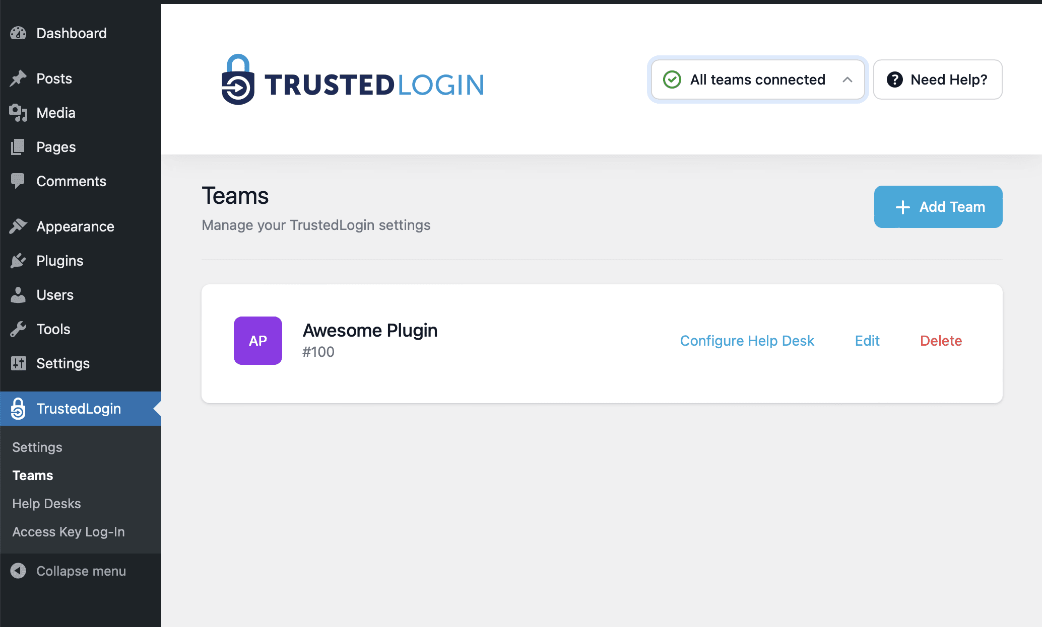 Inside the WordPress admin, with TrustedLogin &quot;Teams&quot; sub-menu selected and a teams list layout showing